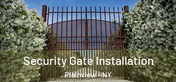 Security Gate Installation Plainview - NY