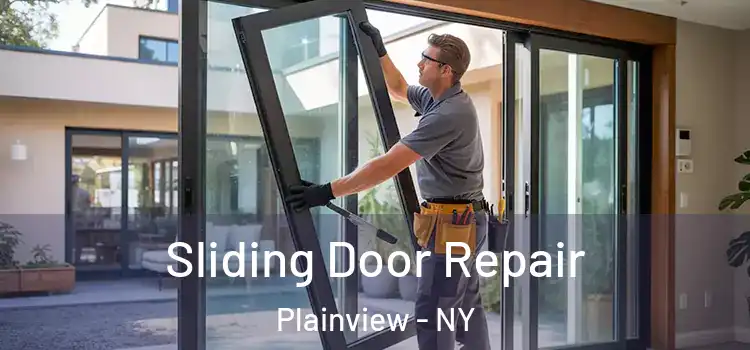 Sliding Door Repair Plainview - NY